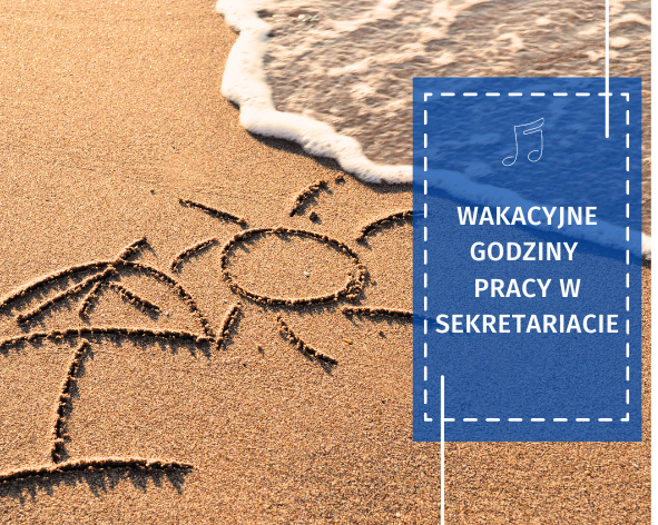 W wakacje sekretariat będzie czynny w godzinach 8:00 – 13:00