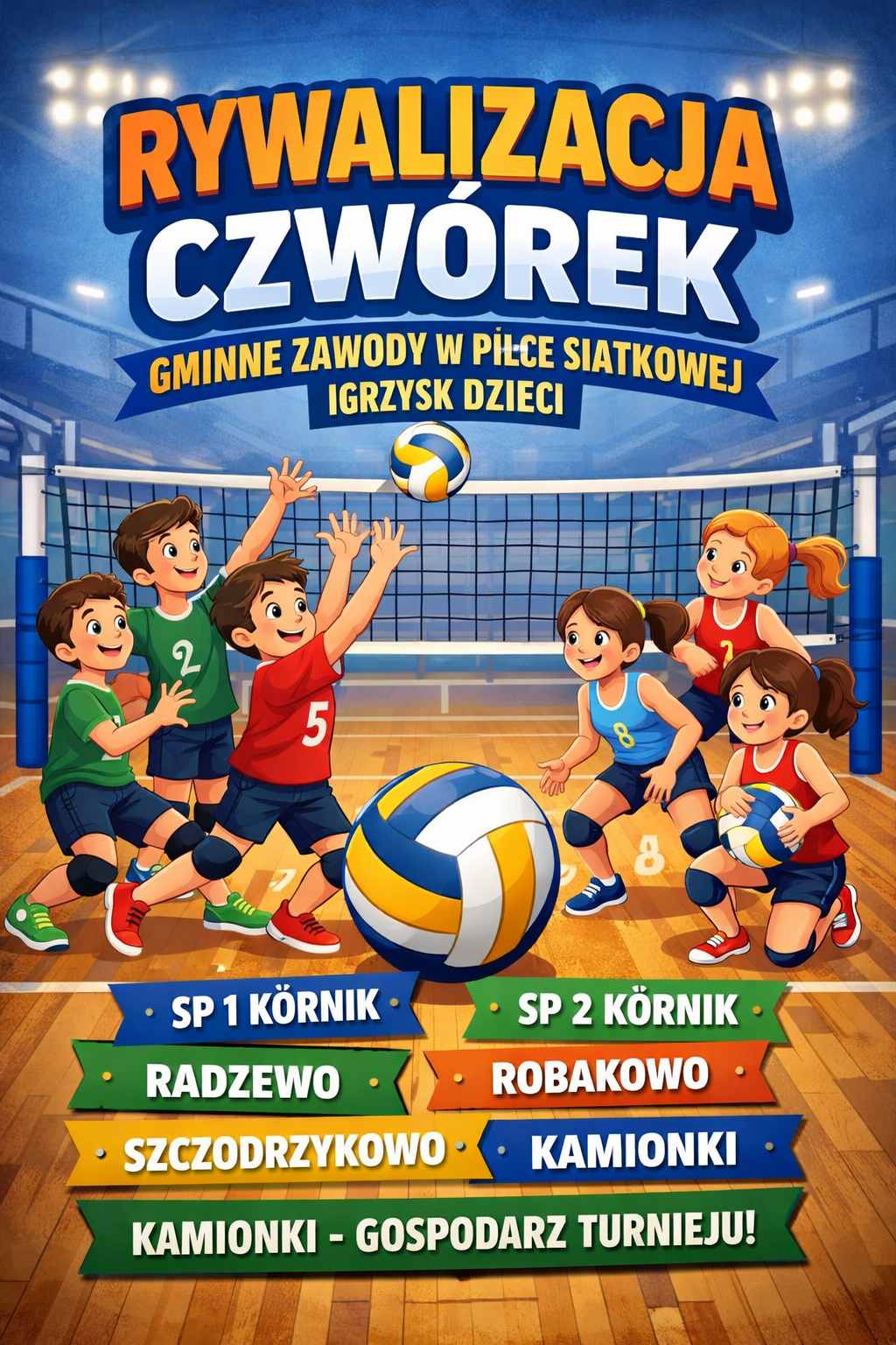 Rywalizacja czwórek – Gminne zawody w piłce siatkowej Igrzysk Dzieci